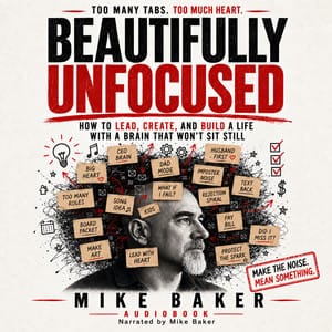 Beautifully Unfocused audiobook cover