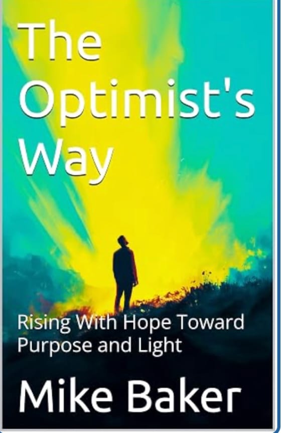 Cover of The Optimist's Way by Mike Baker
