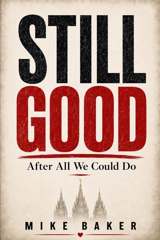 Cover of Still Good by Mike Baker